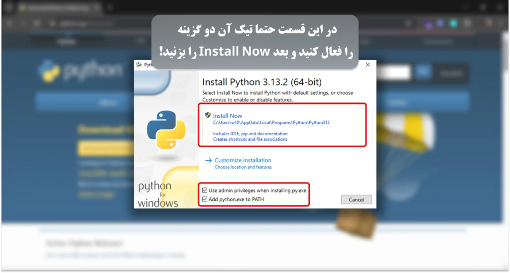فعال کردن دو گزینه برای نصب پایتون در ویندوز